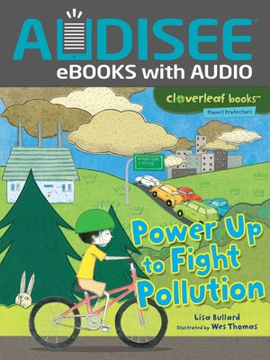 Power Up to Fight Pollution - ebook